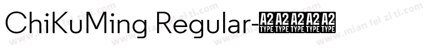 ChiKuMing Regular字体转换